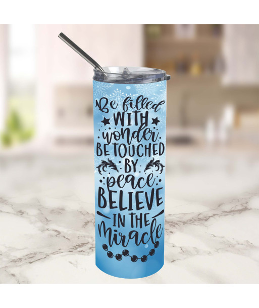 20 oz skinny  tumbler Believe in the Miracle with blue background