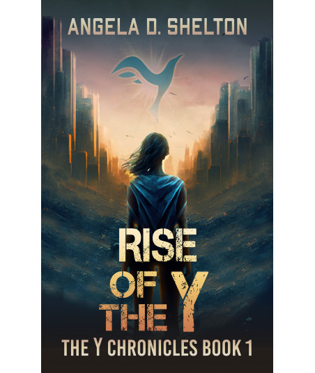 Rise Of The Y: The Y Chronicles, Book One Author Signed Copy book front cover